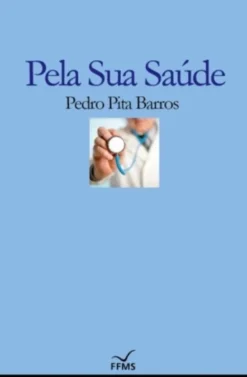 Pela Sua Saúde