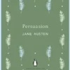 Penguin English Library: Persuasion