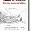 Pensar Com as Mãos