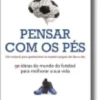 Pensar com os Pés