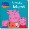 Peppa: A Minha Mamã