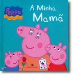 Peppa: A Minha Mamã