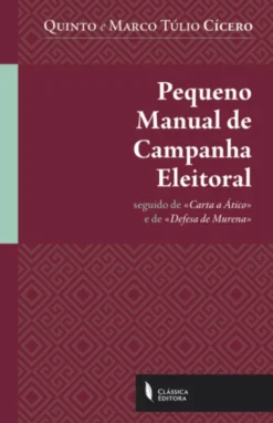 Pequeno Manual de Campanha Eleitoral