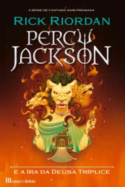 Percy Jackson e a Ira da Deusa Tríplice