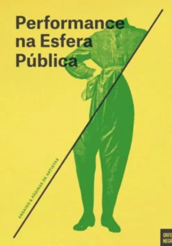 Performance na Esfera Pública