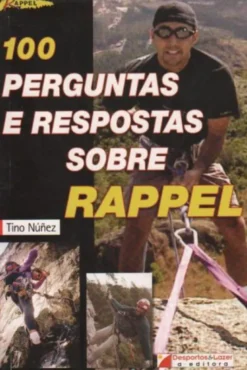 100 Perguntas e Respostas Sobre Rappel