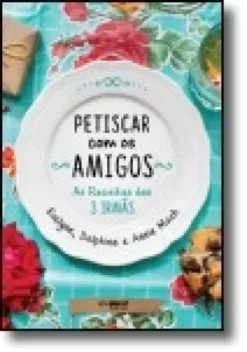 Petiscar Com os Amigos