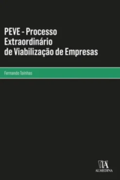 PEVE -Processo Extraordinário de Viabilização de Empresas
