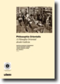 Philosophia Orientalis: a filosofía oriental desde Galicia