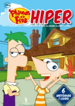 Phineas & Ferb - Hiper
