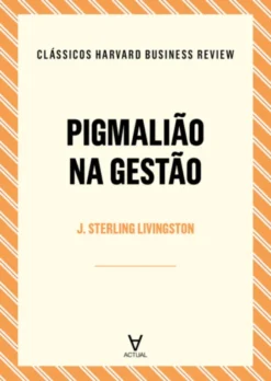 Pigmalião na Gestão