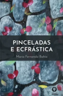 Pinceladas e Ecfrástica