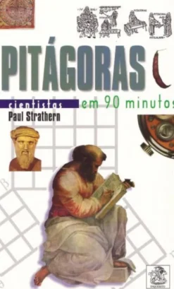 Pitágoras Em 90 Minutos