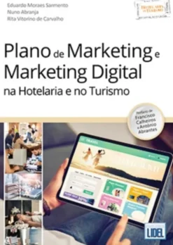 Plano de Marketing e Marketing Digital na Hotelaria e no Turismo