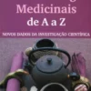 Plantas & Algas Medicinais de A a Z