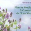 Plantas Medicinais & Comestíveis da Flora Silvestre - Agenda 2020