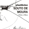 Plast&Cine 2017 - Souto de Moura, Vida e Obra