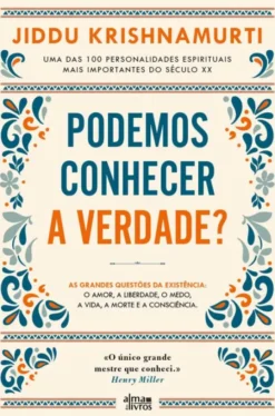 Podemos Conhecer a Verdade?