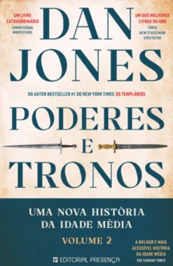 Poderes e Tronos - Uma nova história da Idade Média - Volume 2