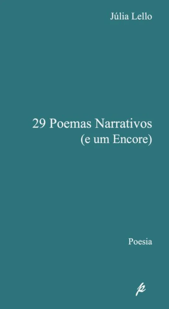 29 Poemas Narrativos ( e Um Encore)