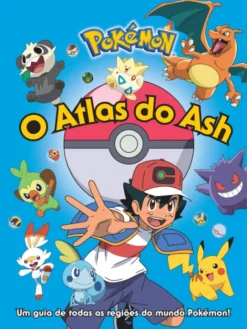 Pokémon - O Atlas do Ash