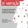 Políticas Locais de Habitação