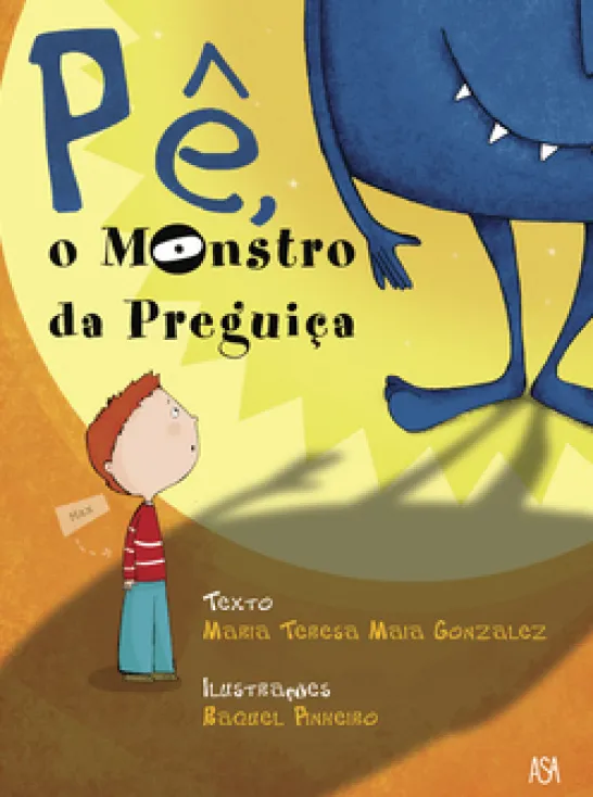 Pê, O Monstro da Preguiça