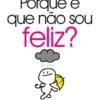 Porque é que Não Sou Feliz?