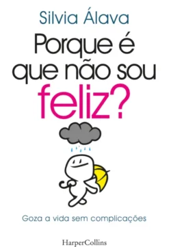 Porque é que Não Sou Feliz?