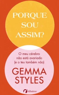 Porque Sou Assim?
