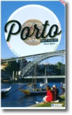 Porto Wait For Me: travel guide