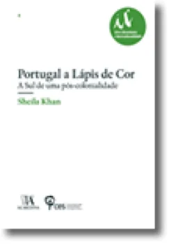 Portugal a lápis de cor - A Sul de uma pós-colonialidade