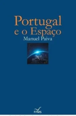 Portugal e o Espaço - Capa Dura
