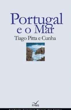 Portugal e o Mar (Cartonado)