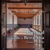 Portugal Segundo a Beira Alta - Viseu e Guarda