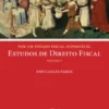 Por um Estado Fiscal Suportável - Estudos de Direito Fiscal V
