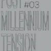 Post Millennium Nº3 - We Would Prefer Not To – Resistance & Resilience