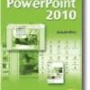 Power Point 2010 - Guia de Consulta Rápida