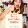 Prata, pratinha, pratão!