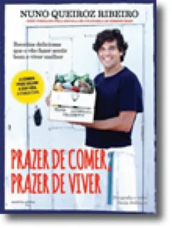 Prazer de Comer, Prazer de Viver