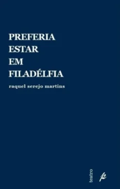 Preferia estar em Filadélfia