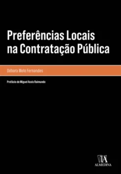 Preferências Locais na Contratação Pública