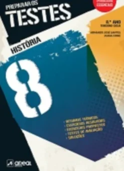 Preparar os Testes - História 8 - 8.º Ano