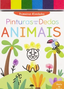 Primeiras Atividades - Pinturas com os Dedos Animais