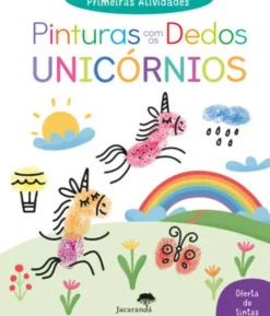 Primeiras Atividades - Pinturas com os Dedos - Unicórnios