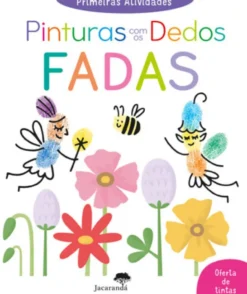 Primeiras Atividades - Pinturas com os Dedos - Fadas