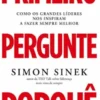 Primeiro Pergunte Porquê