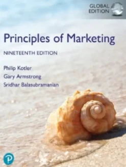 Principles of Marketing - Global Edition - 19 Ed