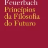 Princípios da Filosofia do Futuro