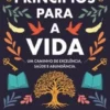 Princípios para a Vida